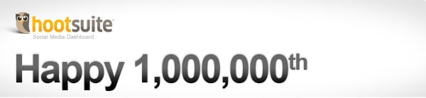 1 Million HootSuite Users 1 Million HootSuite Users