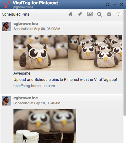 The ViralTag for Pinterest app allows you to schedule new pins right from the HootSuite dashboard.