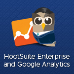 HootSuite Enterprise and Google Analytics