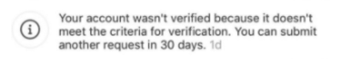 Instagram account does not meet criteria for verification message