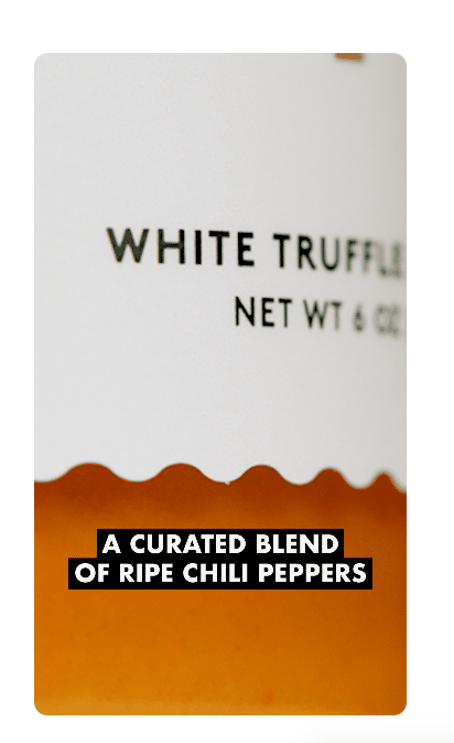 White Truffle curated blend of ripe chili peppers Snapchat story ad