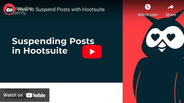 Thumbnail linking to YouTube video explaining how to suspend posts in Hootsuite