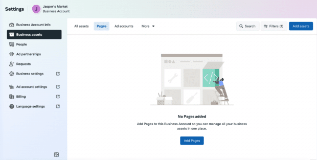 Once you are in the Business Manager dashboard and have selected the Business assets option in the left hand menu, you can select Add Pages in the main window.
