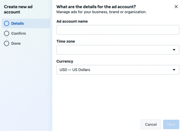 When you are creating a new ad account, Facebook/Meta will ask you to name the account, select the time zone, and select the currency you will be using.