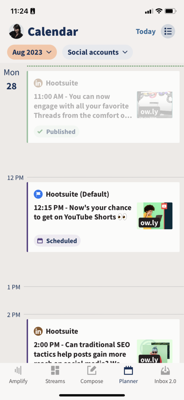 The Hootsuite app allows you to review your scheduled content at a glance