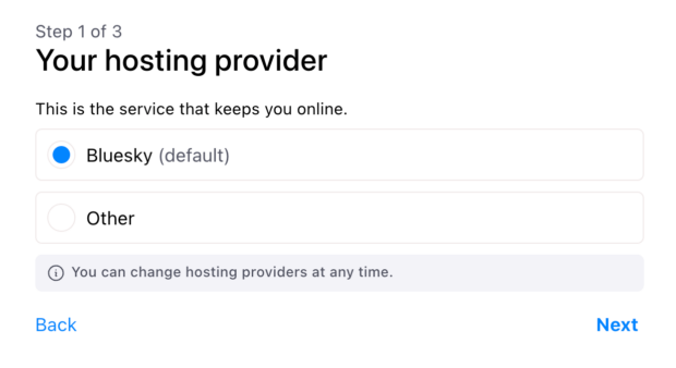 When creating your account, you can choose between Bluesky and "other" hosting provider