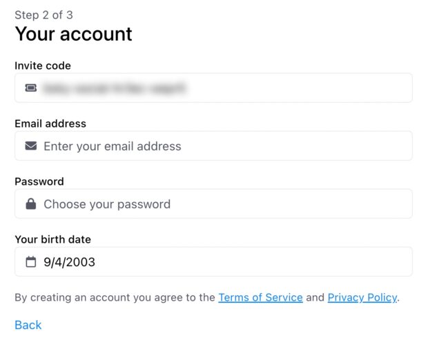 When signing up for Bluesky, you'll have to enter your invite code (if you have one)