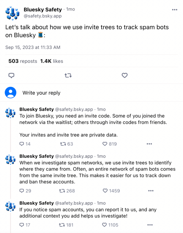 In this Bluesky thread, the platform's Safety team goes into more detail about how invite codes help them track where new users come from so they can identify the source of spam accounts