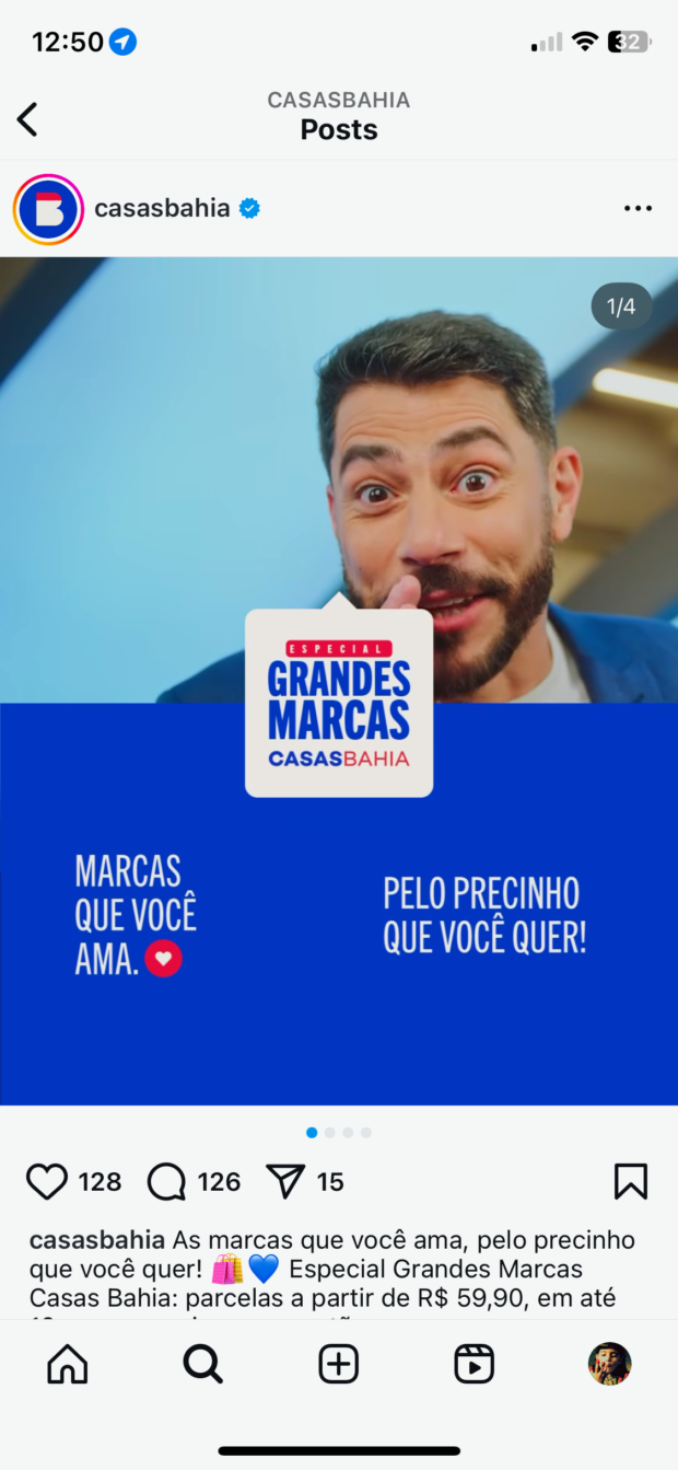Anúncio da campanha Especial Grandes Marcas da loja Casas Bahia