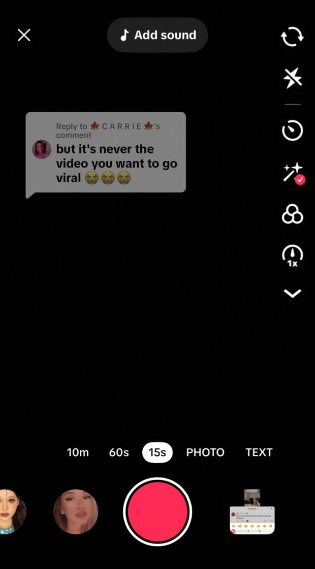 TikTok’s video creation interface with a user comment overlaid: “but it’s never the video you want to go viral 😭😭😭.” The comment is ready to be used as a voiceover or response.