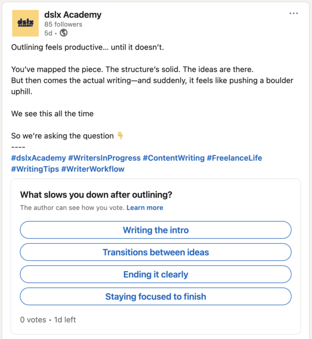 dslx Academy audience poll what slows you down after outlining?