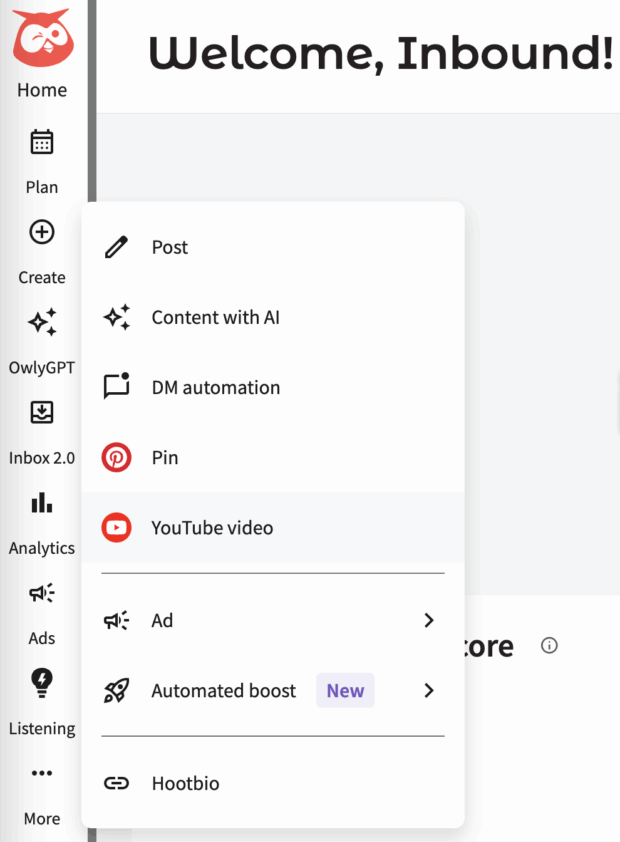 Hootsuite sidebar menu expanded under "Create," showing options like Post, Content with AI, DM automation, Pin, YouTube video, Ad, Automated boost, and Hootbio