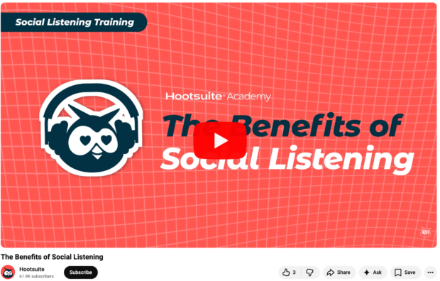 Hootsuite video titled, "The Benefits of Social Listening"