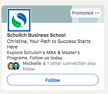 A LinkedIn ad promoting Schulich Business School's MBA and Master's programs, personalized with the user's name, Christina. The ad also shows that a connection named Michelle follows the school.