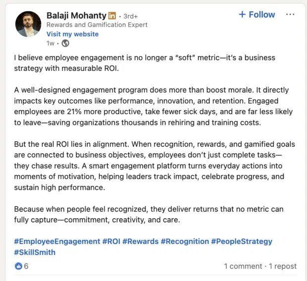 A LinkedIn post by Balaji Mohanty discussing how employee engagement is a business strategy with measurable ROI, directly impacting performance, innovation, and retention, which are key aspects of "employee advocacy".