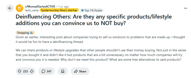 A Reddit post from r/MoneyDiariesACTIVE titled "Deinfluencing Others: Are they any specific products/lifestyle additions you can convince us to NOT buy?" discussing unnecessary products and free alternatives, representing a consumer and lifestyle trend on Reddit.