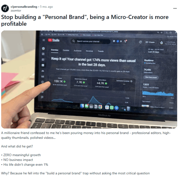 A Reddit post from r/personalbranding titled "Stop building a 'Personal Brand', being a Micro-Creator is more profitable" discussing the effectiveness of personal branding versus micro-creator strategies, reflecting a business and creator economy trend on Reddit.
