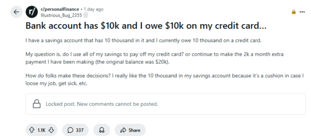 A Reddit post from r/personalfinance titled "Bank account has $10k and I owe $10k on my credit card..." asking for advice on whether to use savings to pay off debt, representing a personal finance discussion trend on Reddit.