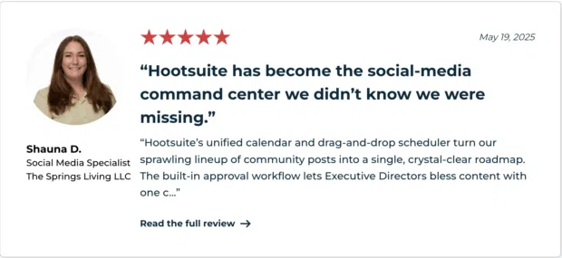 A testimonial from a social media specialist praising Hootsuite as a "social-media command center," highlighting how it streamlines community posts and approval workflows, demonstrating the impact of user-generated content in reviews.