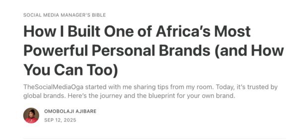 Substack article titled "How I Built One of Africa's Most Powerful Personal Brands (and How You Can Too)" by Omobolaji Ajibare, published September 12, 2025.