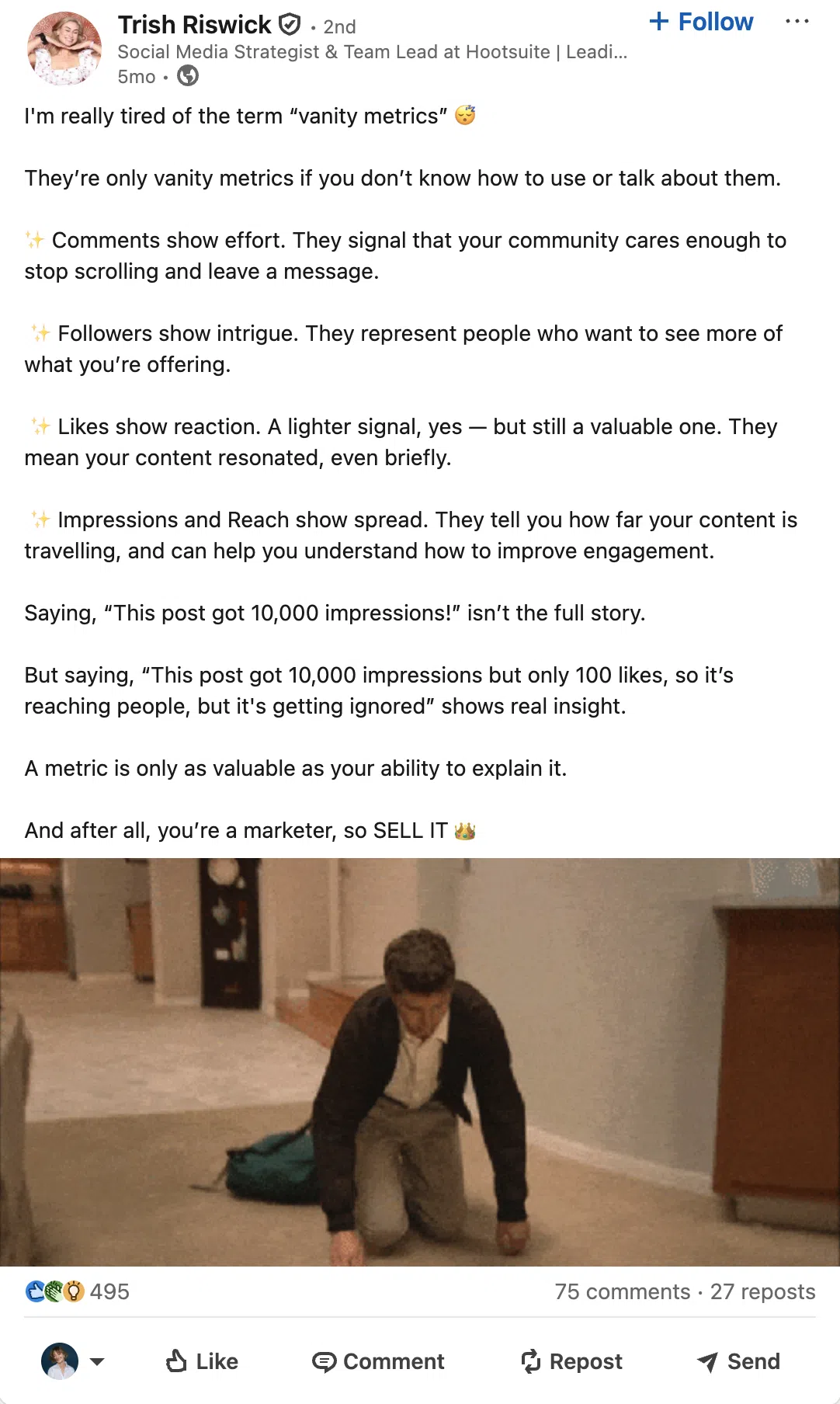 LinkedIn post by Trish Riswick discussing why vanity metrics can still matter in social media. The post explains how comments, likes, and impressions show engagement signals. Includes a GIF of a man collapsing in relief.