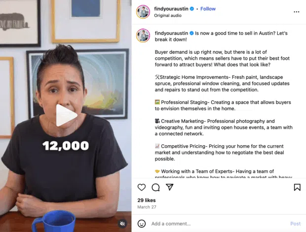 A person speaking in a video with the text "12,000," discussing whether it's a good time to sell in Austin, providing tips for strategic home improvements, professional staging, creative marketing, and competitive pricing for real estate social media marketing.