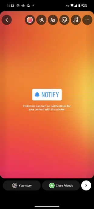 “Instagram Story with Notify sticker for follower updates.”