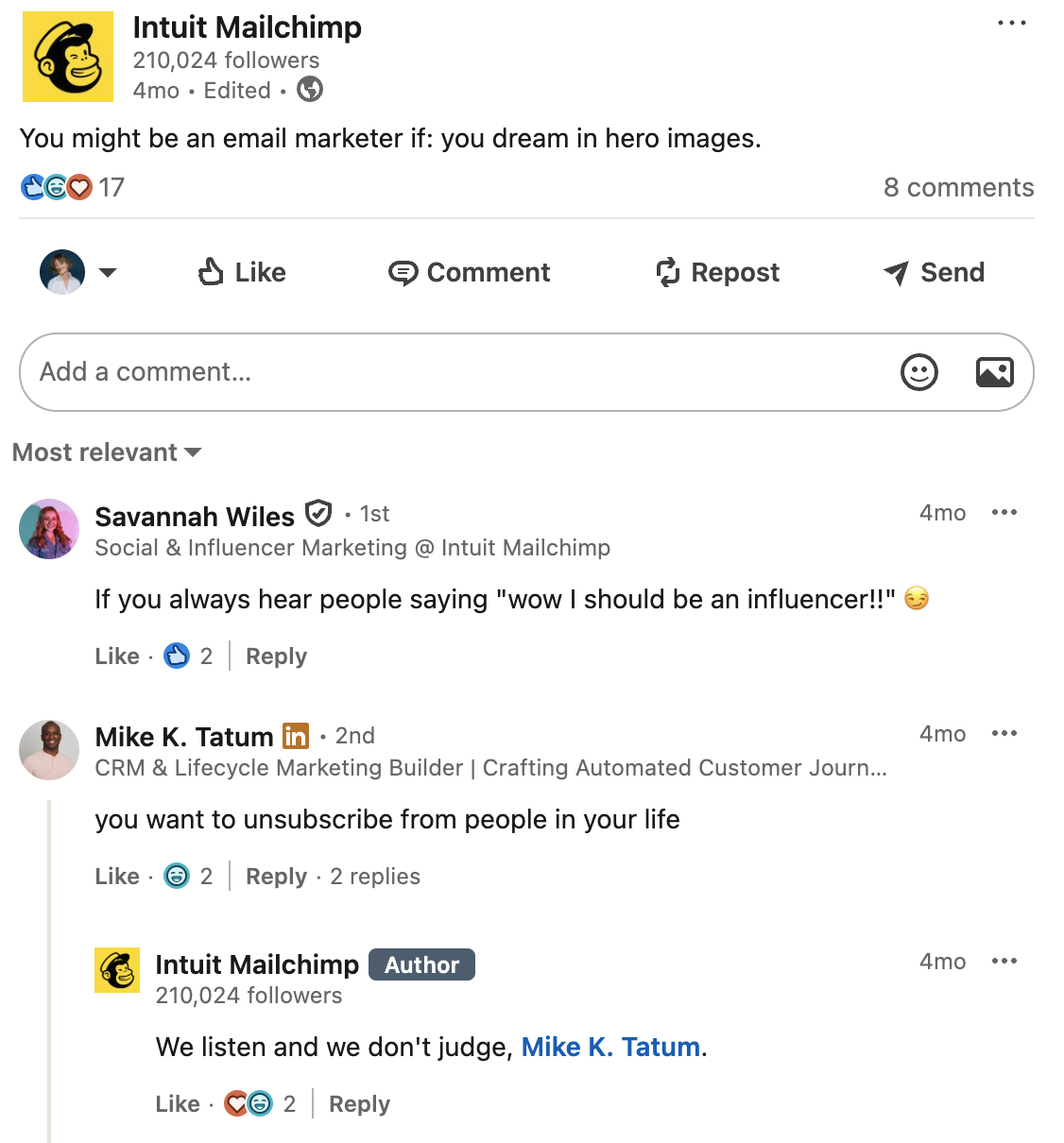 A LinkedIn post by Intuit Mailchimp with the text "You might be an email marketer if: you dream in hero images." The comment section shows replies from Savannah Wiles and Mike K. Tatum.