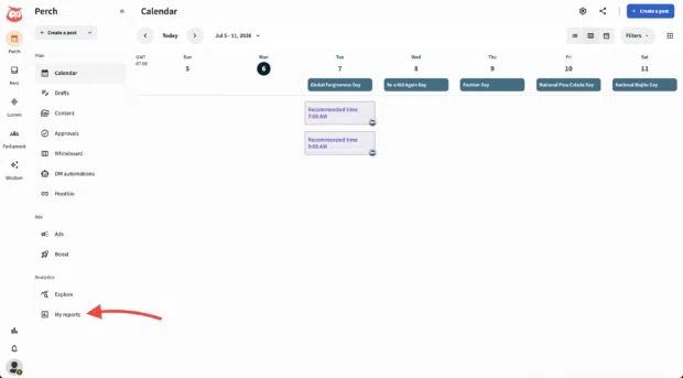 Perch by Hootsuite dashboard with arrow pointing to "My reports"