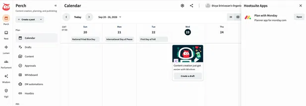 The Hootsuite Apps panel surfaces connected integrations like Monday.com directly inside Perch.